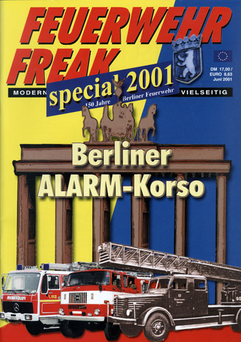 Feuerwehr Freak 2001